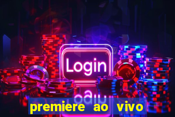 premiere ao vivo gratis futebol